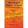 KNYGA Greg Bogart Astrology'S Higher Octaves