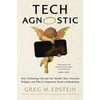 KNYGA Greg M Epstein Tech Agnostic
