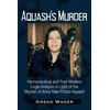 KNYGA Gregg Wager Aquash's Murder