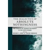 KNYGA Gregory S Moss Dialectics of Absolute Nothingness