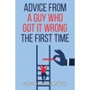 KNYGA Gregory Skolimowski Advice from a Guy who Got it Wrong the First Time