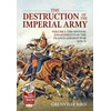 KNYGA Grenville Bird The Destruction of the Imperial Army
