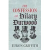 KNYGA GRIFFITH Confession of Hilary Durwood