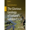KNYGA Gst Gudmundsson Glorious Geology of Iceland's Golden Circle