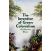 KNYGA Guillaume Blanc Invention of Žalias Colonialism
