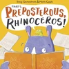 KNYGA Gunaratnam Tracy That's Preposterous, Rhinoceros!