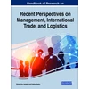 KNYGA Guner Koc Aytekin Handbook of Research on Recent Perspectives on Management, International Trade, and Logistics
