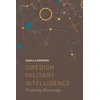 KNYGA Gunilla Erikkson Swedish Military Intelligence