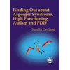 KNYGA Gunilla Gerland Finding Out About Asperger Syndrome, High-Functioning Autism and PDD