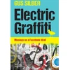 KNYGA Gus Silber Electric Graffiti