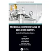 KNYGA Gustavo Molina Microbial Bioprocessing of Agri-food Wastes