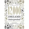 KNYGA Gustavus Hindman Miller 12,000 Dreams Interpreted