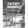 KNYGA Guy Delisle Factory Summers