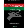 KNYGA Gwasg y Lolfa Staff Thesawrws Cymraeg, Y / Welsh Thesaurus, The, 2020