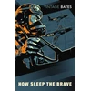 KNYGA H E Bates How Sleep the Brave