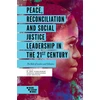 KNYGA H Eric Schockman Peace, Reconciliation and Social Justice Leadership in the 21st Century