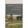 KNYGA H. L. (Henry Laurens) 1815- Hammond Memorial Sketch of Philo Carpenter ...