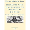 KNYGA H M Sass Health and Happiness of Political Bodies