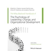 KNYGA H Skipton Leonard Wiley-Blackwell Handbook of the Psychology of Leadership, Change, and Organizational Development