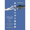 KNYGA Hahrie Han Undivided