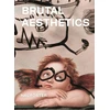 KNYGA Hal Foster Brutal Aesthetics