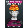 KNYGA Hal Johnson Impossible Histories