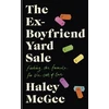 KNYGA Haley Mcgee Ex-Boyfriend Yard Sale