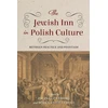 KNYGA Halina Goldberg Jewish Inn in Polish Culture