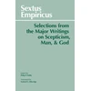 KNYGA Hallie Sextus Empiricus: Selections from the Major Writings on Scepticism, Man, and God