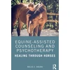 KNYGA Hallie Sheade Equine-Assisted Counseling and Psychotherapy