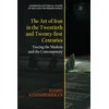 KNYGA Hamid Keshmirshekan Art of Iran in the Twentieth and Twenty-First Centuries