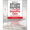 KNYGA Hamid Qureshi Sybex's Study Guide for Snowflake SnowPro Core Certification