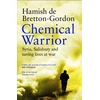 KNYGA Hamish de Bretton-Gordon Chemical Warrior