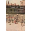 KNYGA Hankins Dakota Land; or, The Beauty of St. Paul. An Original, Illustrated, Historic and Romantic Work on Minnesota, and the Great North-west
