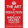 KNYGA Hannah Rogers Art of Deduction - A Sherlock Holmes Collection - Colour Edition