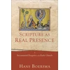 KNYGA Hans Boersma Scripture as Real Presence – Sacramental Exegesis in the Early Church