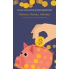 KNYGA Hans Magnus Enzensberger Money, Money, Money!