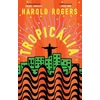 KNYGA Harold Rogers Tropicalia