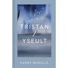 KNYGA Harry Bonelle Tristan/Yseult