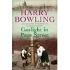 KNYGA Harry Bowling Gaslight in Page Street