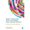 KNYGA Harvey Ratner Brief Coaching with Children and Young People