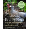 KNYGA Harvey Ussery Small-Scale Poultry Flock, Revised Edition