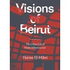 KNYGA Hatim El Hibri Visions of Beirut