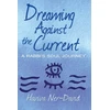 KNYGA Haviva Ner David Dreaming Against the Current