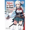 KNYGA Hayaken Reborn to Master the Blade: From Hero-King to Extraordinary Squire, Vol. 1 (light novel)