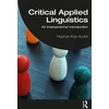 KNYGA Hayriye Kayi Aydar Critical Applied Linguistics