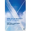KNYGA Hazel Croall Crime, Justice and Society in Scotland