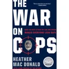KNYGA Heather Mac Donald War on Cops