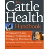 KNYGA Heather Smith Thomas Cattle Health Handbook