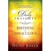 KNYGA Heidi Baker Daily Insights To Birthing The Miraculous